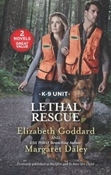 Lethal Rescue - Elizabeth Goddard ; Margaret Daley - 9781488052231