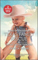 Texas Family Rescue - Cathy Gillen Thacker ; Patricia Thayer - 9781488054440