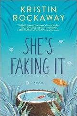 She's Faking It - Kristin Rockaway - 9781488056376