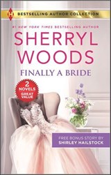 Finally a Bride - Sherryl Woods - 9781488057939