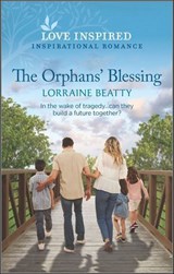 The Orphans' Blessing - Lorraine Beatty - 9781488060359