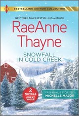 Snowfall in Cold Creek - RaeAnne Thayne - 9781488063848