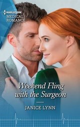 Weekend Fling with the Surgeon - Janice Lynn - 9781488066634