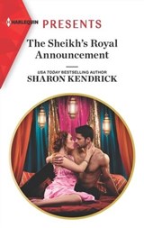The Sheikh's Royal Announcement - Sharon Kendrick - 9781488068485