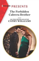 The Forbidden Cabrera Brother - Cathy Williams - 9781488068638