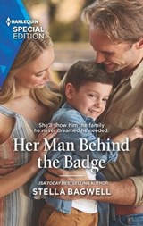 Her Man Behind the Badge - Stella Bagwell - 9781488069963