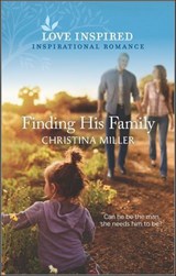 Finding His Family - Christina Miller - 9781488071188