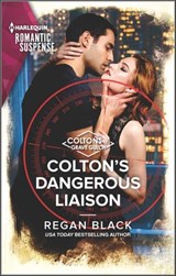 Colton's Dangerous Liaison - Regan Black - 9781488071324