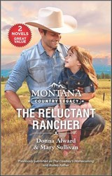 The Reluctant Rancher - Donna Alward ; Mary Sullivan - 9781488077258