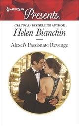 Alexei's Passionate Revenge - Helen Bianchin - 9781488083006