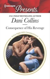 Consequence of His Revenge - Dani Collins - 9781488083259
