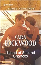 Island of Second Chances - Cara Lockwood - 9781488085567