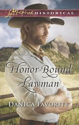 Honor-Bound Lawman - Danica Favorite - 9781488087219