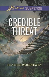 Credible Threat - Heather Woodhaven - 9781488087776