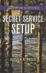 Secret Service Setup - Jessica R. Patch - 9781488087844
