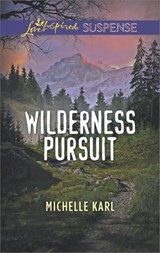 Wilderness Pursuit - Michelle Karl - 9781488087899