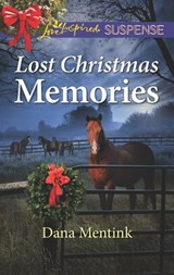 Lost Christmas Memories - Dana Mentink - 9781488088308