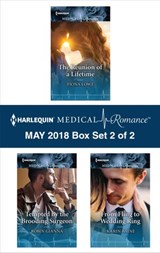 Harlequin Medical Romance May 2018 - Box Set 2 of 2 - Fiona Lowe ; Robin Gianna ; Karin Baine - 9781488089060
