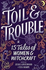Toil & Trouble -  - 9781488089275