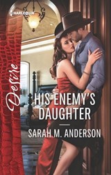 His Enemy's Daughter - Sarah M. Anderson - 9781488092121