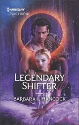 Legendary Shifter - Barbara J. Hancock - 9781488094132
