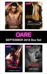 Harlequin Dare September 2018 Box Set - Riley Pine ; J. Margot Critch ; Stefanie London ; Lisa Childs - 9781488096686