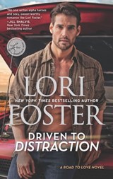 Driven to Distraction - Lori Foster - 9781488099007