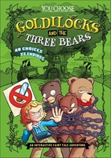 Goldilocks and the Three Bears - Eric Braun - 9781491478790