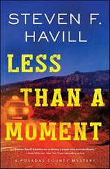 Less Than a Moment - Steven F. Havill - 9781492699118