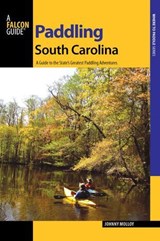 Paddling South Carolina - Johnny Molloy - 9781493014477