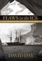 Flaws in the Ice - David Day - 9781493016266