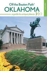 Oklahoma Off the Beaten Path® - Deborah Bouziden - 9781493018499
