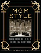 MGM Style - Howard Gutner - 9781493038589