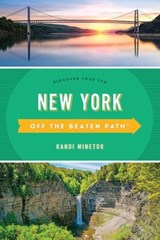 New York Off the Beaten Path® - Randi Minetor - 9781493053582