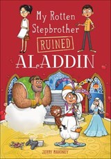 My Rotten Stepbrother Ruined Aladdin - Jerry Mahoney - 9781496544841