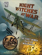 Night Witches at War - Bruce Berglund - 9781496628220