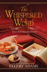 The Whispered Word - Ellery Adams - 9781496712424