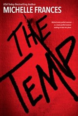 The Temp - Michelle Frances - 9781496712516