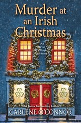 Murder at an Irish Christmas - Carlene O'Connor - 9781496719126