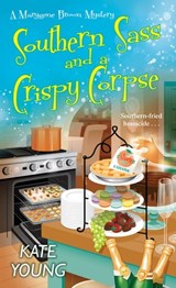 Southern Sass and a Crispy Corpse - Kate Young - 9781496721488