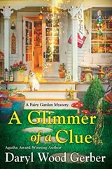 A Glimmer of a Clue - Daryl Wood Gerber - 9781496726377