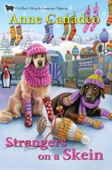 Strangers on a Skein - Anne Canadeo - 9781496732408