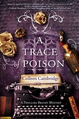 A Trace of Poison - Colleen Cambridge - 9781496732491