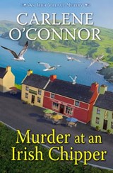 Murder at an Irish Chipper - Carlene O'Connor - 9781496744500
