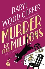 Murder by the Millions - Daryl Wood Gerber - 9781496748225