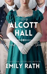 Alcott Hall - Emily Rath - 9781496756176