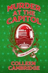 Murder at the Capitol - Colleen Cambridge - 9781496760197