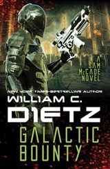 Galactic Bounty - William C. Dietz - 9781497606913