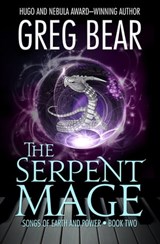 The Serpent Mage - Greg Bear - 9781497607712