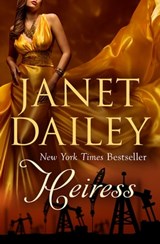 Heiress - Janet Dailey - 9781497615823